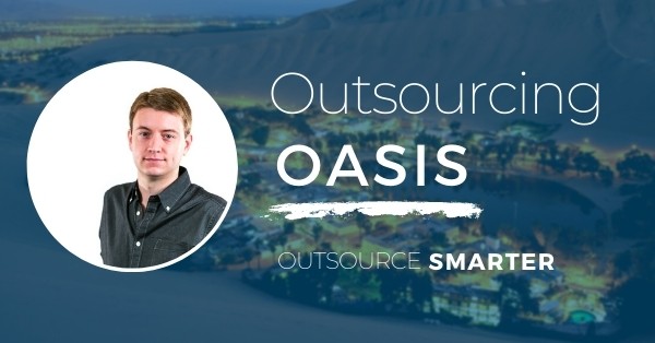 Outsourcing Oasis Building your Business with Outsourcing featuring Rory Laitila. Episode 2 (image)